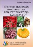 Statistik Pertanian Hortikultura Kabupaten Soppeng 2014