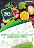 Statistik Pertanian Hortikultura Kabupaten Soppeng Tahun 2021