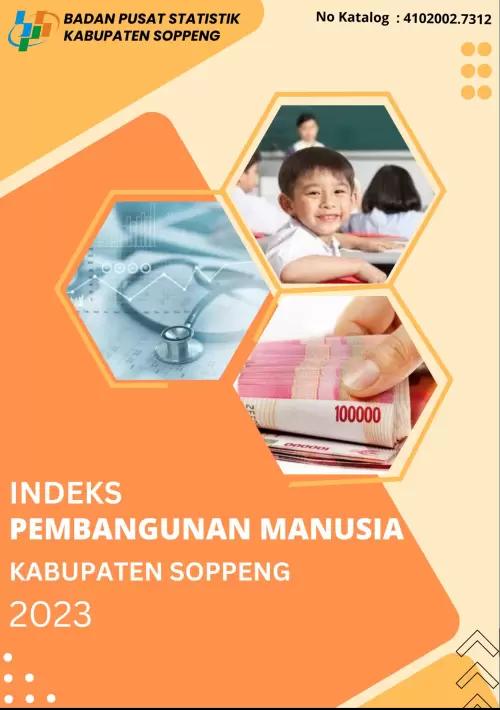 Human Development Indeks of Soppeng Regency 2023