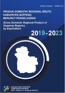 Gross Regional Domestic Product Of Soppeng Regency By Expenditures 2019-2023