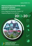 Produk Domestik Regional Bruto Kabupaten Soppeng Menurut Lapangan Usaha 2013-2017